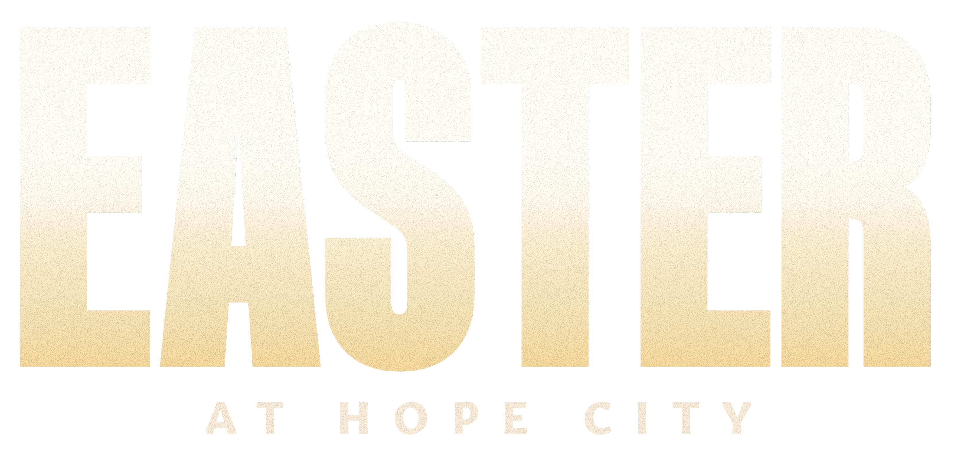 Easter at Hope City Church